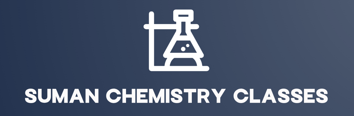 Suman Chemistry Classes